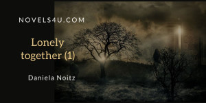 Beitragsbild des Blogbeitrags Lonely together (1)