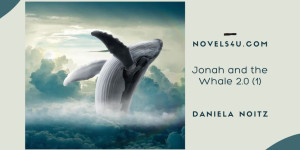 Beitragsbild des Blogbeitrags Jonah and the Whale 2.0 (1)