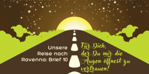 Beitragsbild des Blogbeitrags Unsere Reise nach Ravenna: Brief 10