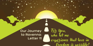 Beitragsbild des Blogbeitrags Our Journey to Ravenna: Letter 11 