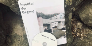 Beitragsbild des Blogbeitrags Poetischer Streifzug durchs Mürztal: Inventar der Gegend