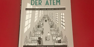 Beitragsbild des Blogbeitrags Ein Leben in Bildern: Lukas Kummers Der Atem 