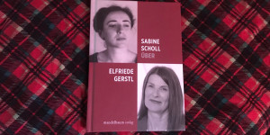 Beitragsbild des Blogbeitrags Verdichtung: Sabine Scholl über Elfriede Gerstl