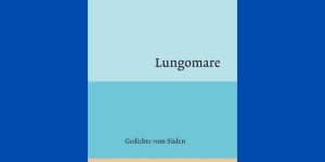 Beitragsbild des Blogbeitrags Zartes Meeresrauschen: Sigrid Obermairs Lungomare