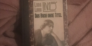 Beitragsbild des Blogbeitrags Wiener Charme: Lina Loos‘ Das Buch ohne Titel 