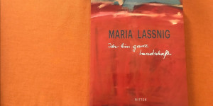 Beitragsbild des Blogbeitrags Homage an Maria Lassnig: Ich bin ganz Landschaft (hrsg. von Maria Nicolini)
