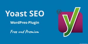 Beitragsbild des Blogbeitrags Yoast SEO WordPress Plugin Einführung