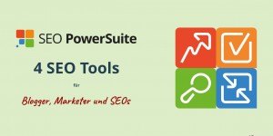 Beitragsbild des Blogbeitrags SEO PowerSuite - Vier SEO Tools für Seitenbetreiber und Blogger 