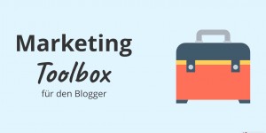 Beitragsbild des Blogbeitrags Online Marketing Tools und Blogging Toolbox 