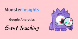 Beitragsbild des Blogbeitrags So richtest du Google Analytics Event Tracking mit MonsterInsights ein