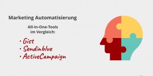 Beitragsbild des Blogbeitrags Marketing Automatisierung mit drei All-in-One-Tools im Vergleich