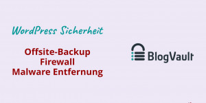 Beitragsbild des Blogbeitrags WordPress Backup und Malware Entfernung mit BlogVault