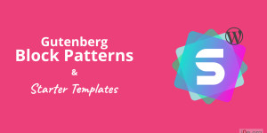 Beitragsbild des Blogbeitrags Gutenberg Block Patterns und WordPress Starter Templates