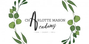 Beitragsbild des Blogbeitrags Charlotte Mason Academy 