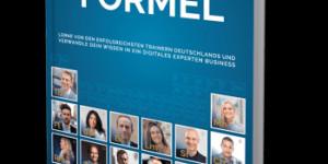 Beitragsbild des Blogbeitrags Die “Experten Formel” ist die Anleitung, mit der du dein Wissen in ein profitables Business verwandeln wirst. 