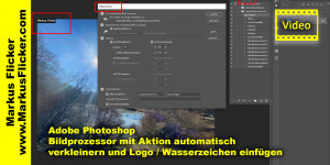 Beitragsbild des Blogbeitrags Adobe Photoshop Bildprozessor mit Aktion automatisch verkleinern und Logo einfügen 