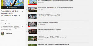 Beitragsbild des Blogbeitrags YouTube Video Playlist Fotografieren mit dem Smartphone für Anfänger und Amateure