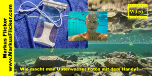 Beitragsbild des Blogbeitrags Wie macht man Unterwasser Fotos mit dem Handy?