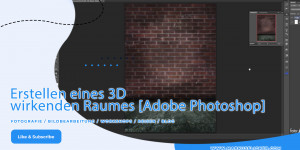 Beitragsbild des Blogbeitrags Erstellen eines 3D 3 dimensional wirkenden Raumes in Adobe Photoshop