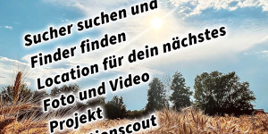 Beitragsbild des Blogbeitrags Sucher suchen und Finder finden Location für dein nächstes Foto und Video Projekt Locationscout 