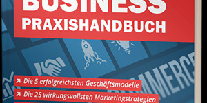 Beitragsbild des Blogbeitrags Das Online Marketing Praxishandbuch – 32 Strategien für Gründer, Unternehmer, KMUs und Selbstständige von Thomas Klußmann von Gründer.de DU KANNST ONLINE BUSINESS!