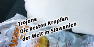 Beitragsbild des Blogbeitrags Trojane Die besten Krapfen der Welt in Slowenien