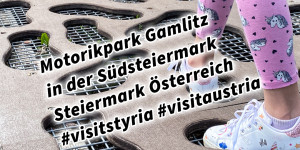 Beitragsbild des Blogbeitrags Motorikpark Gamlitz in der Südsteiermark Steiermark Österreich #visitstyria #visitaustria