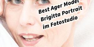 Beitragsbild des Blogbeitrags Best Ager Female Model Brigitta Portrait im Fotostudio