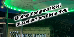 Beitragsbild des Blogbeitrags Lindner Congress Hotel Düsseldorf am Rhein NRW 