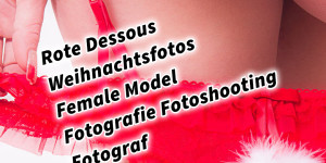 Beitragsbild des Blogbeitrags Weihnachtsfotos mit roten Dessous Female Model Nicole Fotografie Fotoshooting Fotograf 