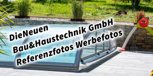 Beitragsbild des Blogbeitrags DieNeuen Bau&Haustechnik GmbH Referenzfotos Werbefotos