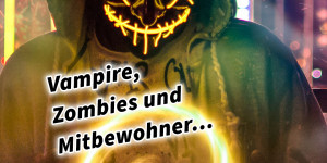 Beitragsbild des Blogbeitrags Vampire, Zombies und Mitbewohner… Über Energievampire und Krafträuber… 