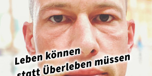 Beitragsbild des Blogbeitrags Leben können statt Überleben müssen