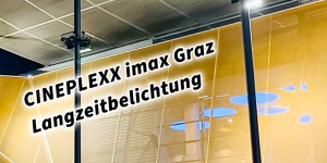 Beitragsbild des Blogbeitrags CINEPLEXX imax Kino Graz Langzeitbelichtung