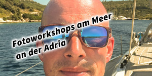 Beitragsbild des Blogbeitrags Fotoworkshops am Meer an der Adria in Italien, Slowenien und Kroatien
