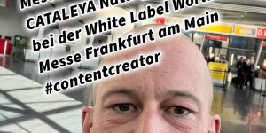 Beitragsbild des Blogbeitrags Messebegleitung B2B Naturprodukte bei der White Label World Expo Messe Frankfurt am Main #contentcreator 