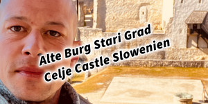 Beitragsbild des Blogbeitrags Alte Burg Stari Grad Celje Castle Slowenien #ifeelsLOVEnia #visitslovenia #visitcelje