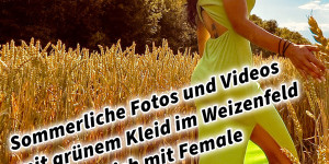 Beitragsbild des Blogbeitrags Sommerliche Fotos und Videos mit grünem Kleid im Weizenfeld in Österreich mit Female Model Bianca 
