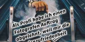 Beitragsbild des Blogbeitrags Als Profi habe ich einen Fotografen Auftrag abgelehnt, weil mir die Kundenzufriedenheit wichtiger ist! Outdoor Fotos und Videos zu bestimmten Jahreszeiten…
