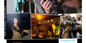 Beitragsbild des Blogbeitrags 55 Foto-Hacks – Tricks & Skills für bessere Bilder und noch mehr Spaß beim Fotografieren von Ulrich Dorn