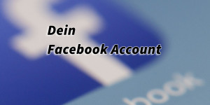 Beitragsbild des Blogbeitrags Dein Facebook Account! Ist Facebook Tod? Wie kann ich Facebook für meine Tätigkeit, mein Hobby oder meine Firma nutzen? 