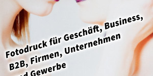 Beitragsbild des Blogbeitrags Fotodruck für Geschäft, Business, B2B, Firmen, Unternehmen und Gewerbe in Graz Steiermark Österreich