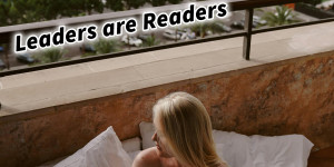 Beitragsbild des Blogbeitrags Leaders are Readers! Mit Lesen zum Erfolg!