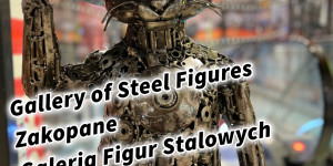 Beitragsbild des Blogbeitrags Gallery of Steel Figures Zakopane Galeria Figur Stalowych 