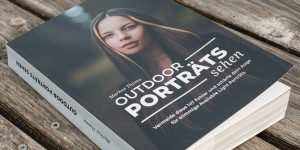 Beitragsbild des Blogbeitrags Buchtipp: Outdoor Porträts Sehen von Markus Thoma MT Foto Journal 