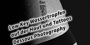 Beitragsbild des Blogbeitrags Low Key Wassertropfen auf der Haut und Tattoos Dessous Photography