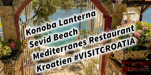 Beitragsbild des Blogbeitrags Konoba Lanterna Plaža Sevid Beach Mediterranes Restaurant Strand in einer Bucht in Kroatien #VISITCROATIA 