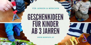 Beitragsbild des Blogbeitrags Geschenkideen für Kinder ab 3 Jahren