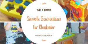 Beitragsbild des Blogbeitrags Unsere besten Geschenkideen für Kleinkinder ab 1 Jahr
