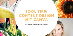 Beitragsbild des Blogbeitrags Content Design mit Canva: Das Design Tool im Überblick